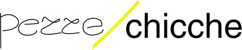 PEZZE E CHICCHE